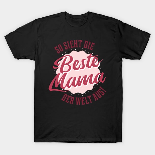Beste Mama T-Shirt by HotspotMerchandise